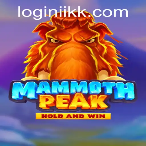 The Adventurous World of MammothPeak and a Guide to iikk PH Login