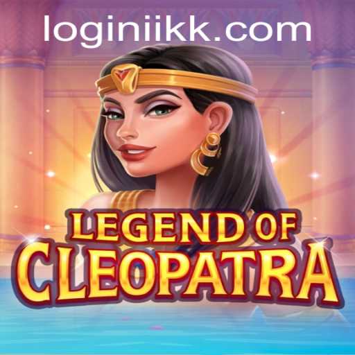 Legend of Cleopatra: Dive into the Mysteries of Ancient Egypt with Immersive Gameplay