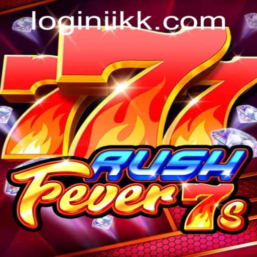 RushFever7s: An Exciting New Adventure in Online Gaming