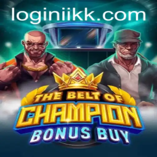 Unleashing the Thrill: TheBeltOfChampionBonusBuy and the Role of iikk PH Login